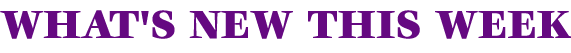 Whats New This Week